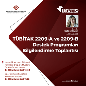 TUBITAK 2209-A and 2209-B Support Programs